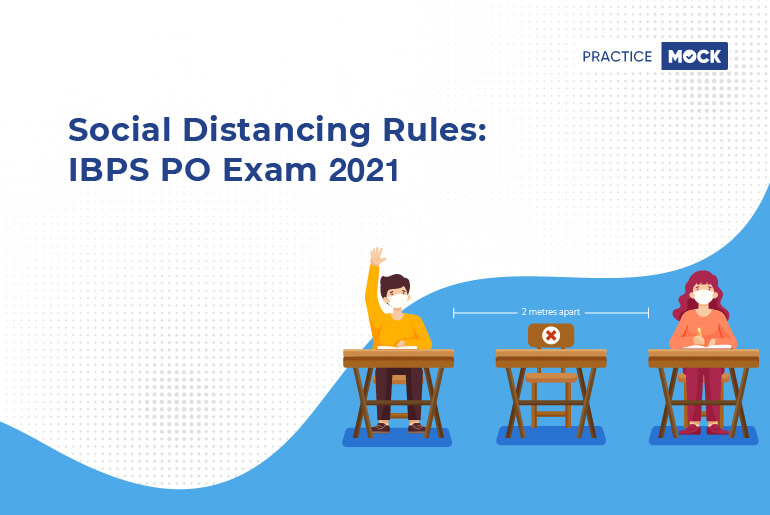Social Distancing Rules-IBPS PO Exam 2021