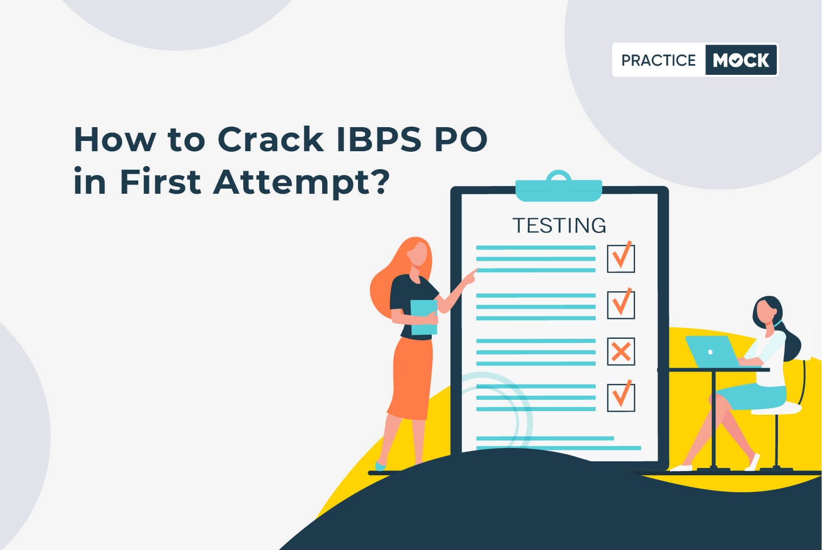 How to Crack IBPS PO in First Attempt?