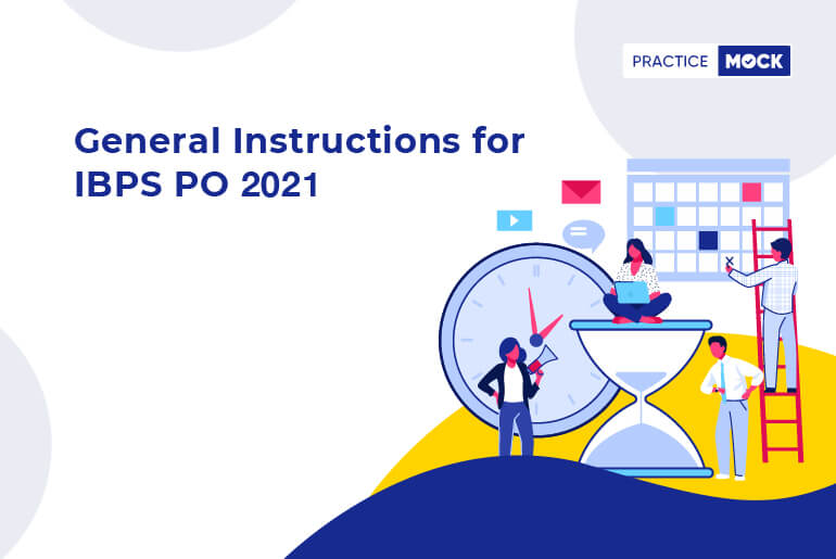 General Instructions-IBPS PO 2021
