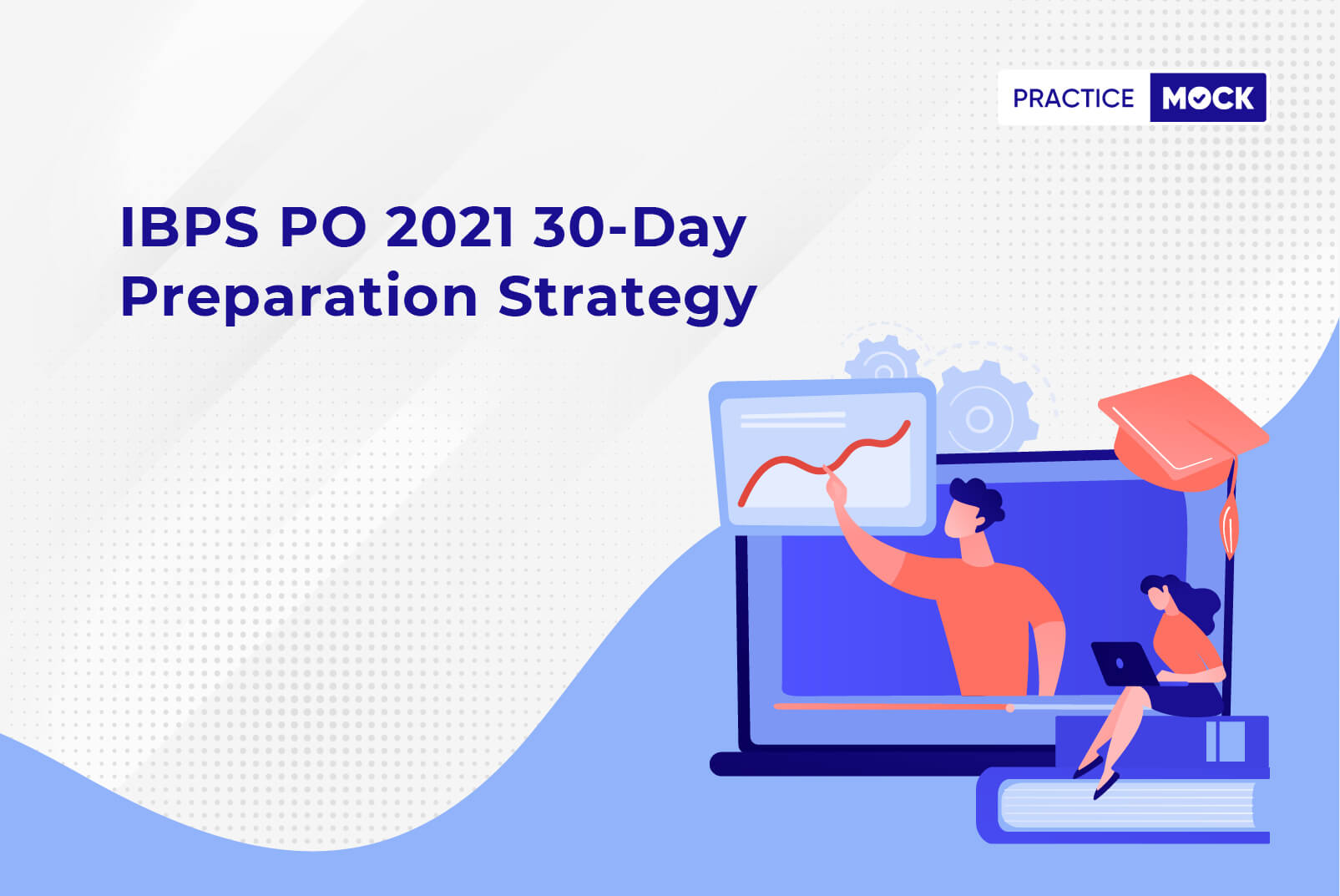 How to crack IBPS PO in 30 days