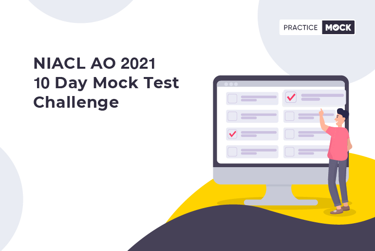 NIACL AO 10-Day Mock Test Challenge
