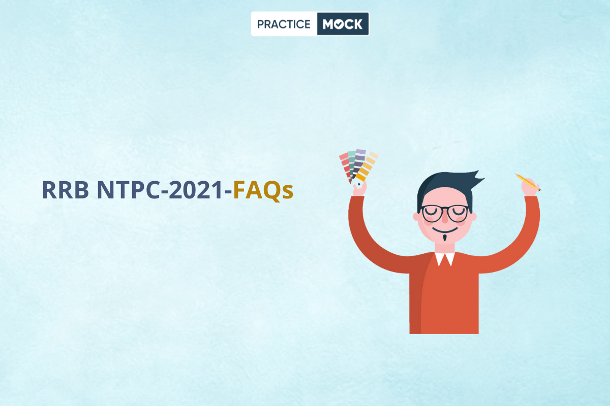RRB NTPC-2021-FAQs