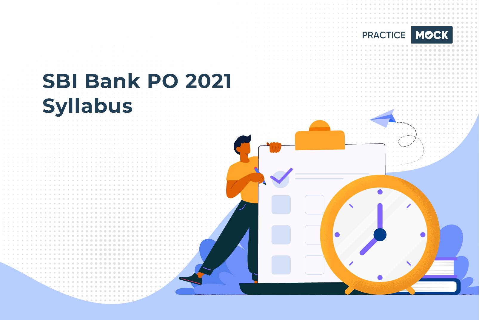 SBI Bank PO Syllabus 2021