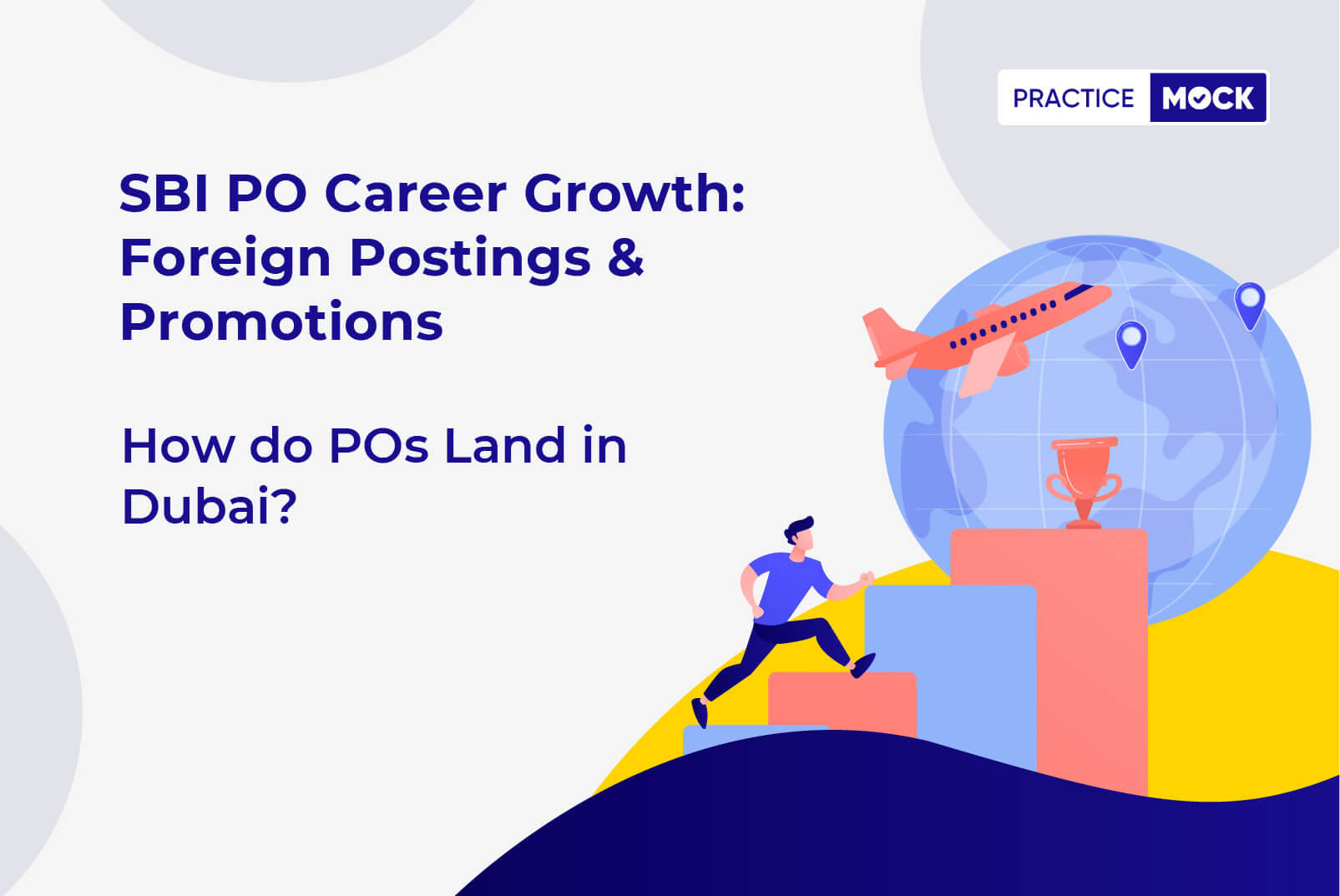 SBI PO Career Growth Promotions & Foreign Postings