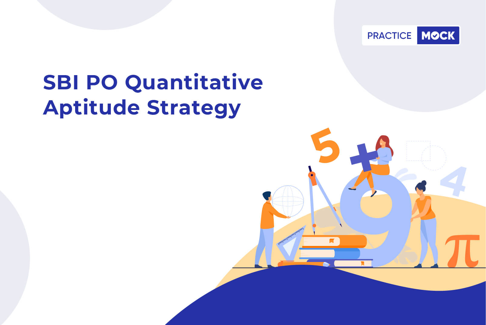 SBI PO Quantitative Aptitude Strategy