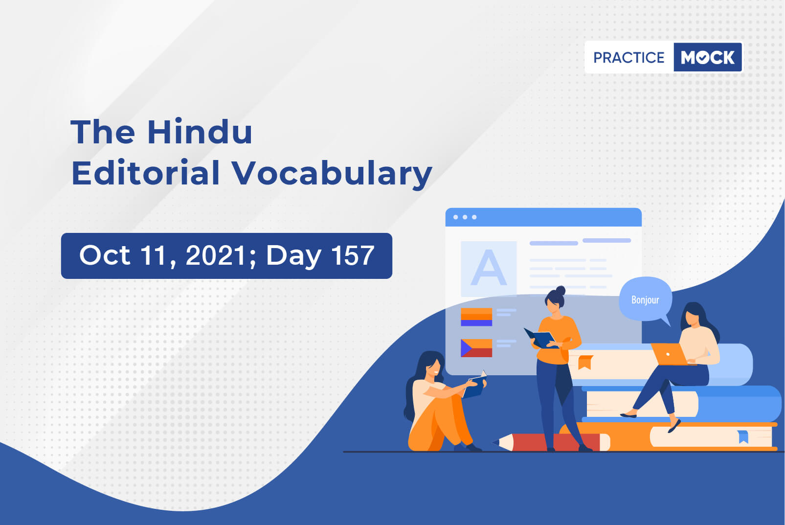 The Hindu Editorial Vocabulary– Oct 11, 2021; Day 157