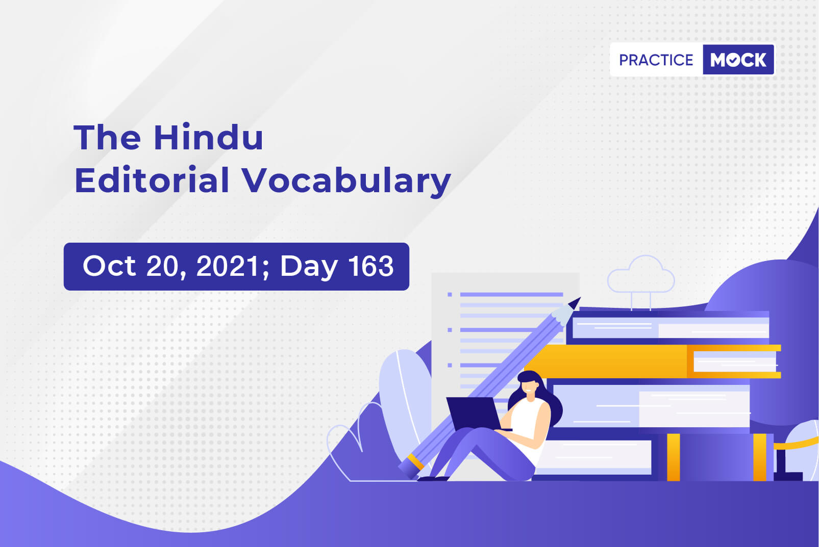 The Hindu Editorial Vocabulary– Oct 20, 2021; Day 163