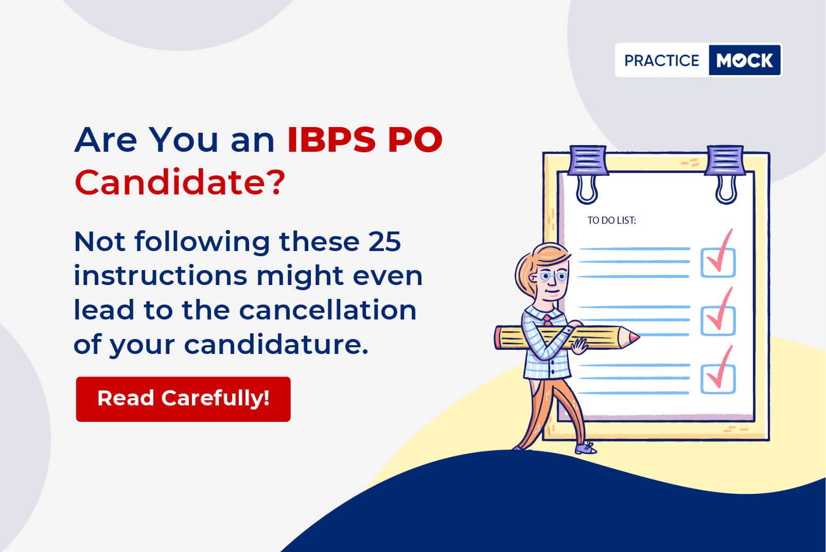 25 Important Instructions for IBPS PO Candidates