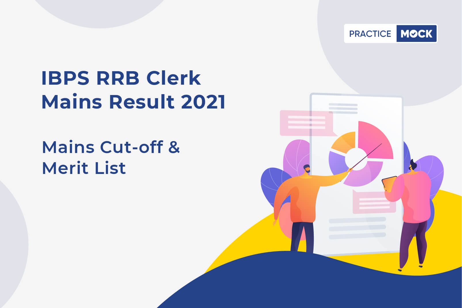 IBPS RRB Clerk Mains Result 2021-Mains Cut-off & Merit List