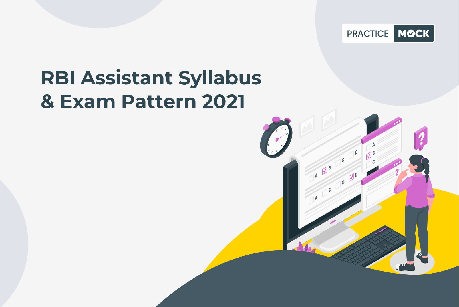RBI Assistant Syllabus & Exam Pattern 2021