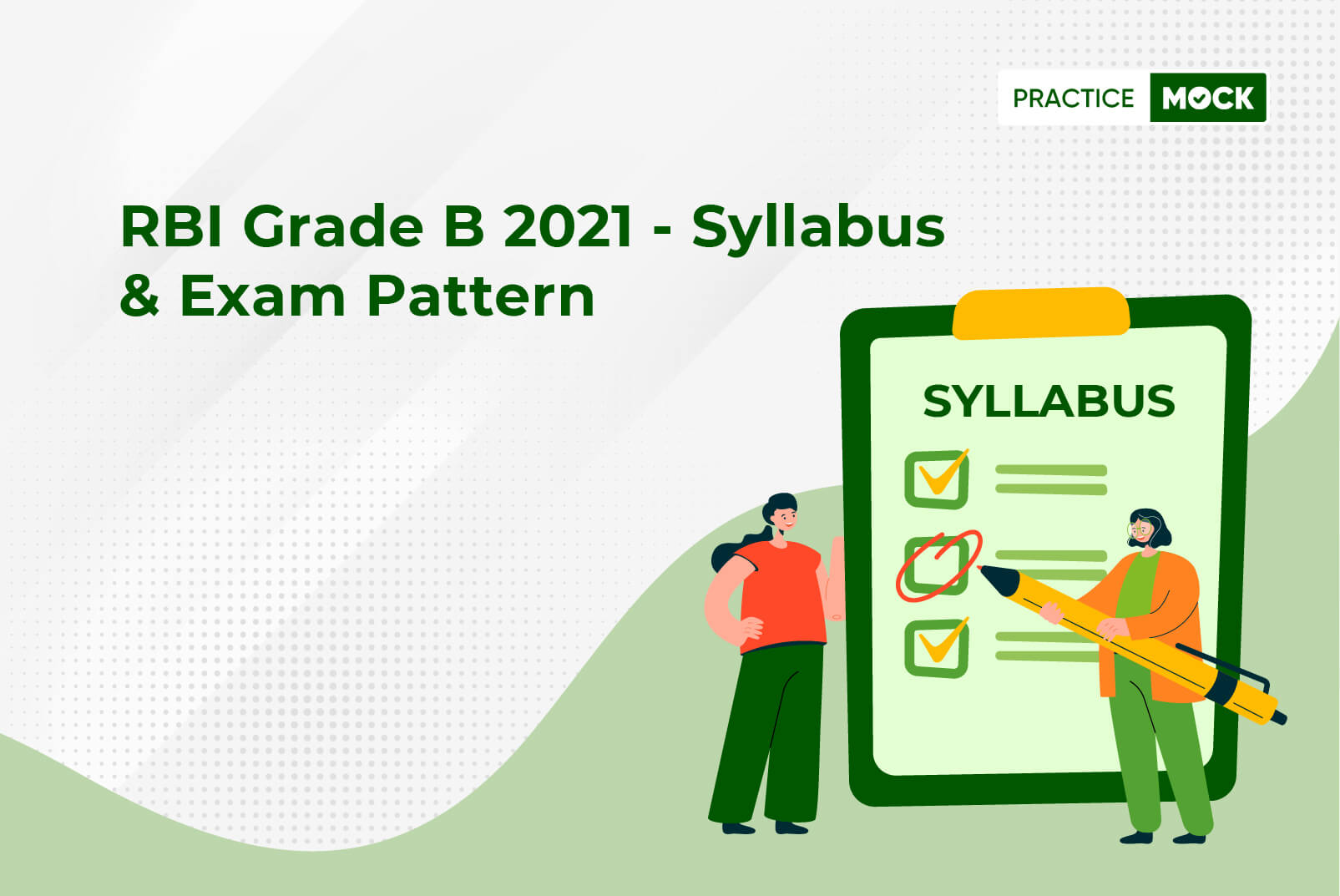RBI Grade B 2021-Syllabus & Exam Pattern