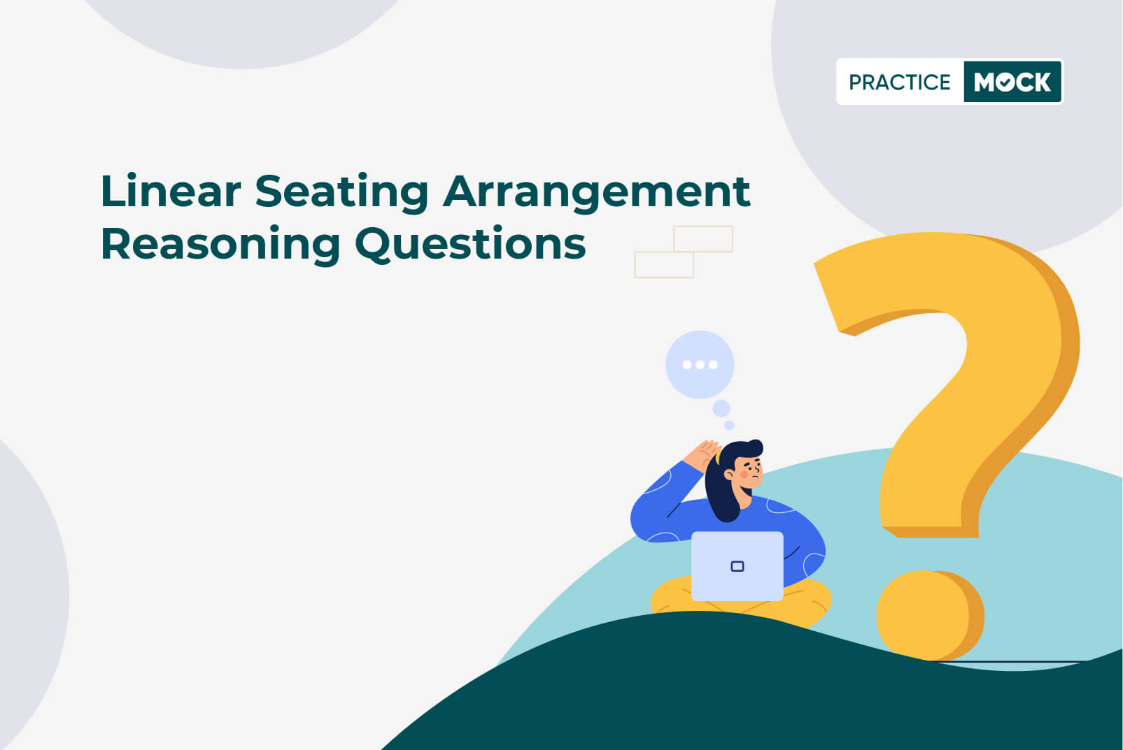 Linear Seating Arrangement Reasoning Questions