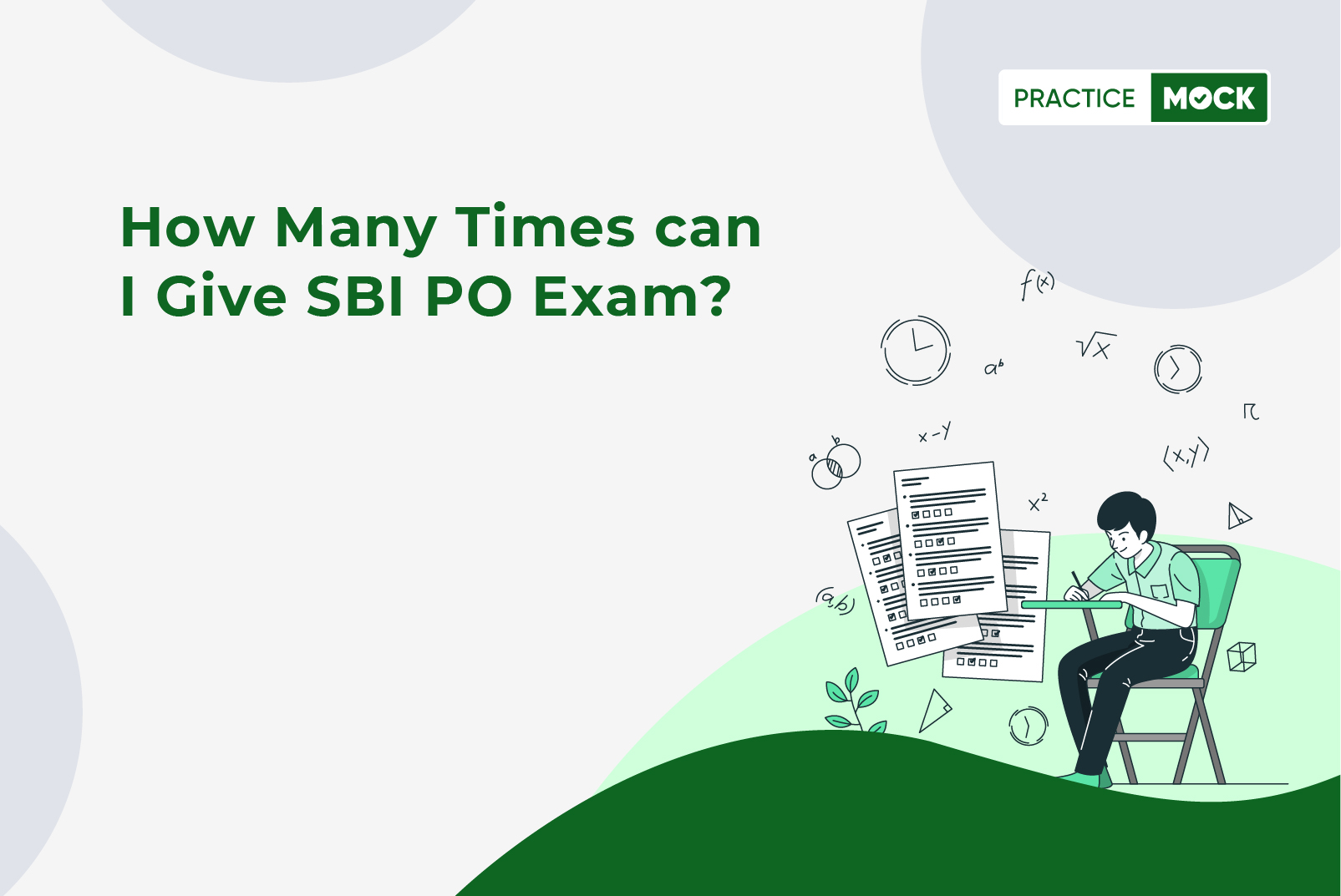 How many times can I give SBI PO Exam?