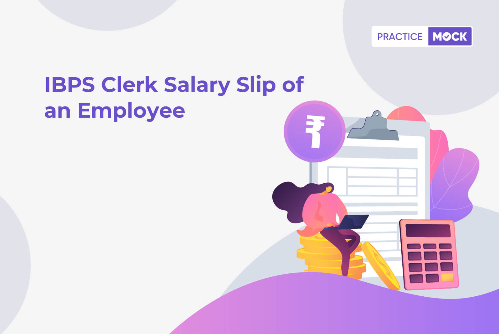IBPS Clerk Salary Slip of an Employee