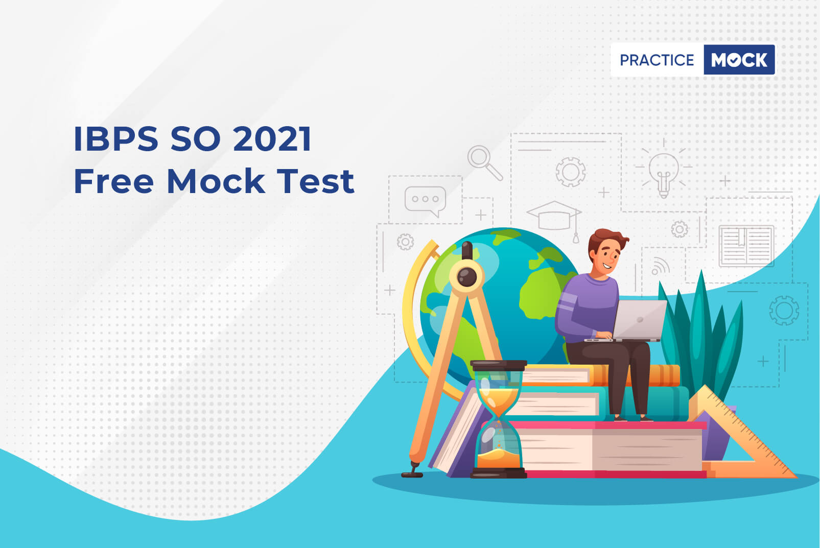 IBPS SO 2021 Free Mock Test
