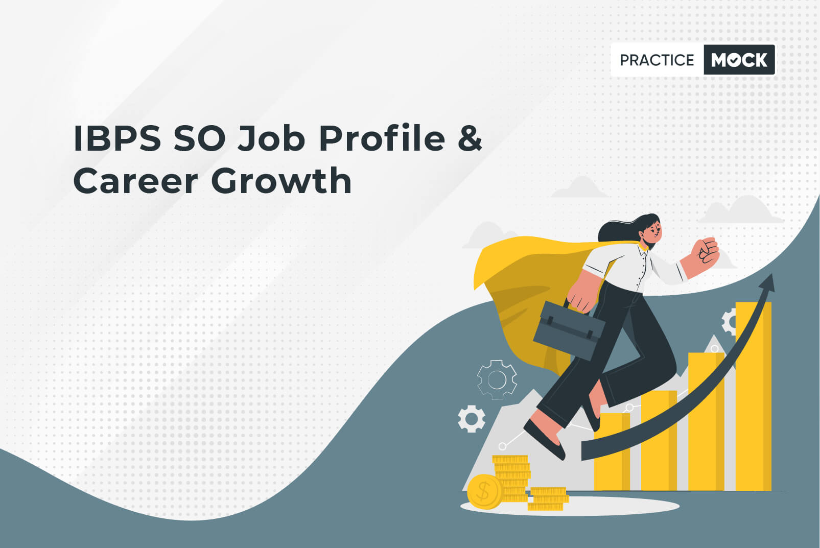 IBPS SO Job Profile & Career Growth