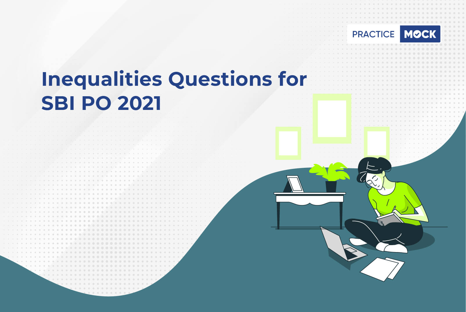 Inequalities questions for SBI PO