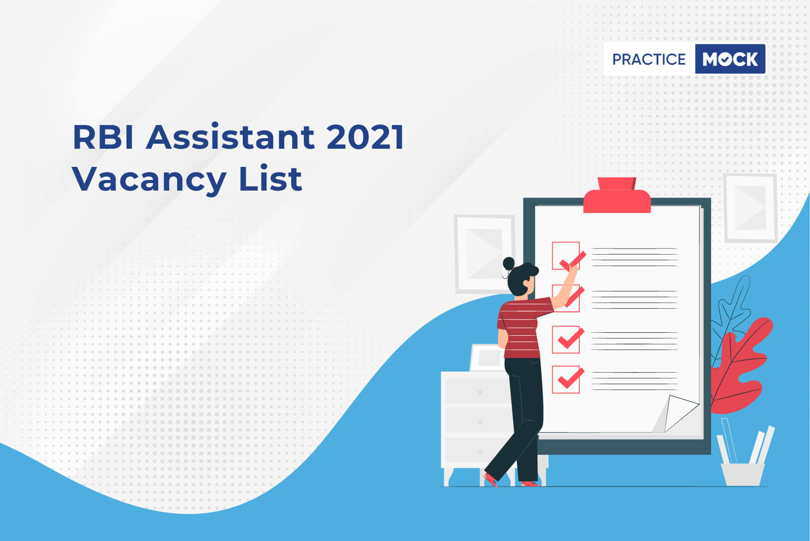 RBI Assistant Vacancy List 2021