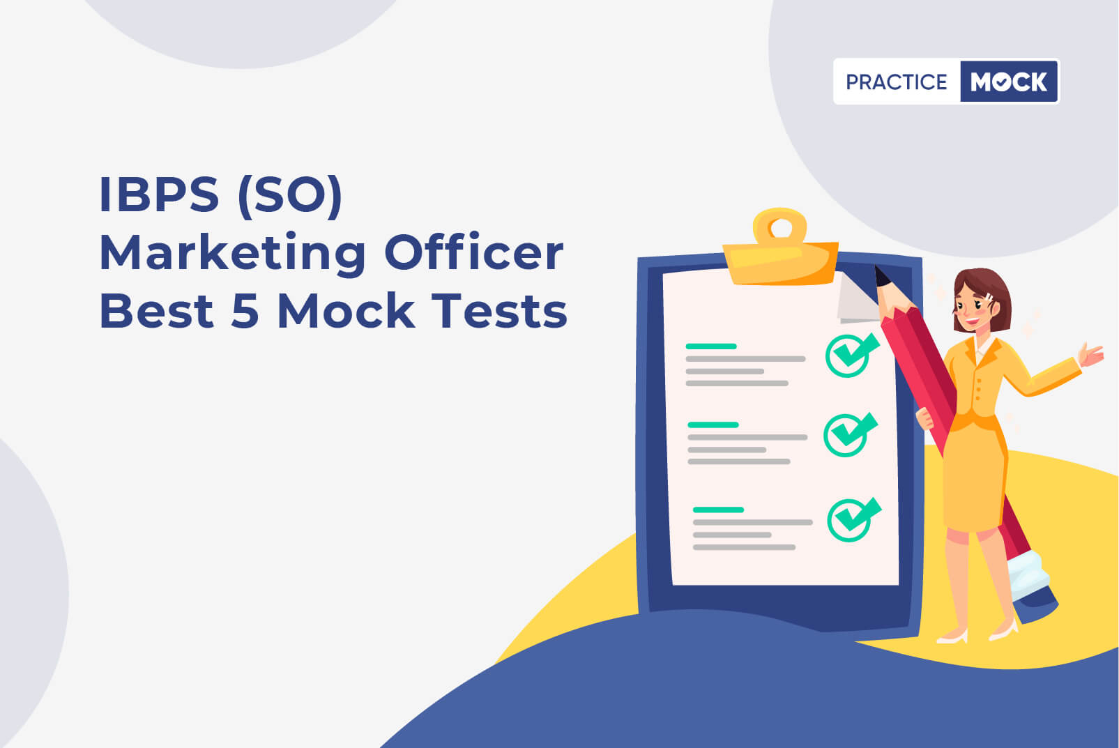 IBPS (SO) Marketing Officer Best 5 Mock Tests