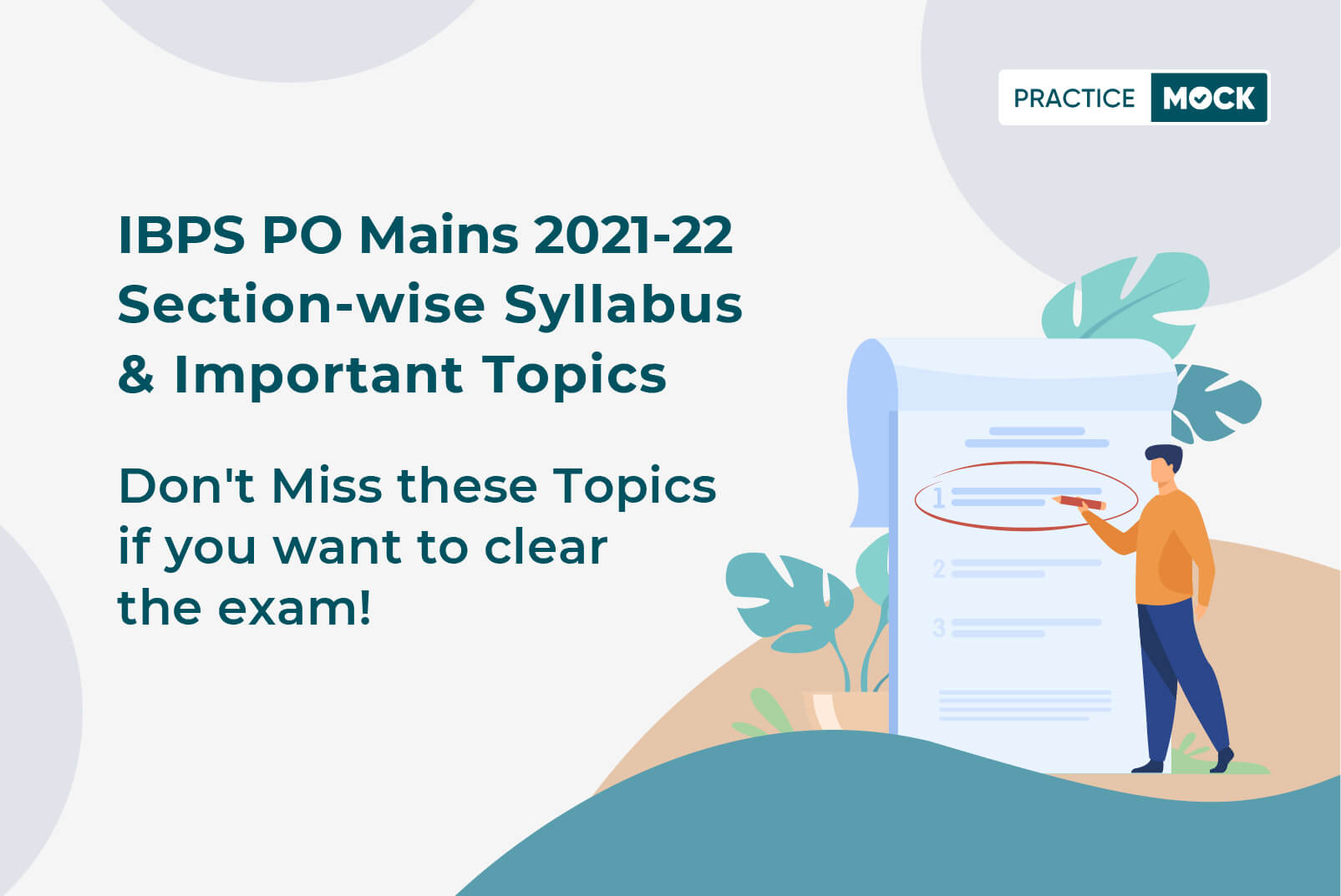 IBPS PO Mains 2021-22-Section-wise Syllabus & Important Topics