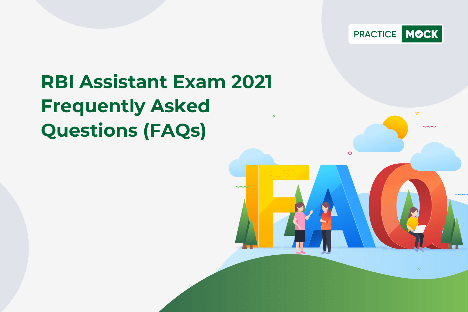 RBI Assistant Exam 2021-Frequently Asked Questions (FAQs)