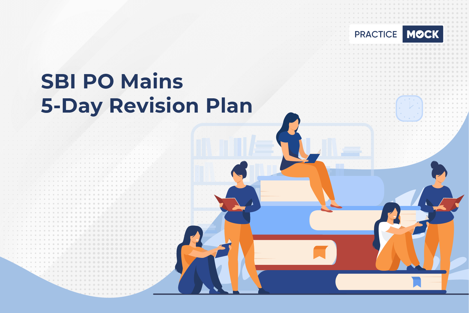 SBI PO Mains Revision Plan