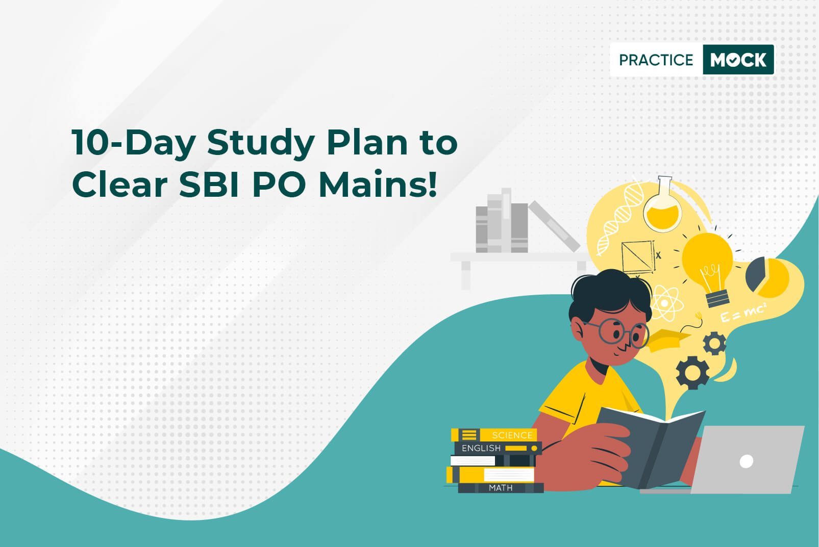 SBI PO Mains 2021-10-Day Study Plan for Success