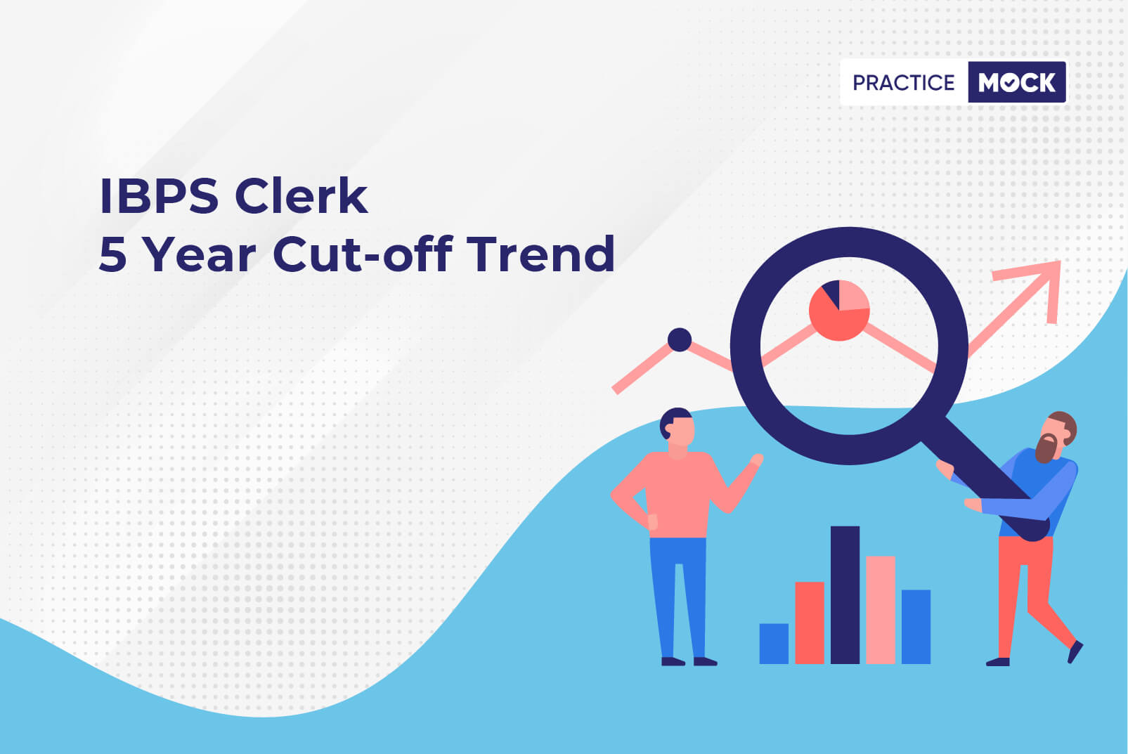 IBPS Clerk 5 Year Cut-off Trend