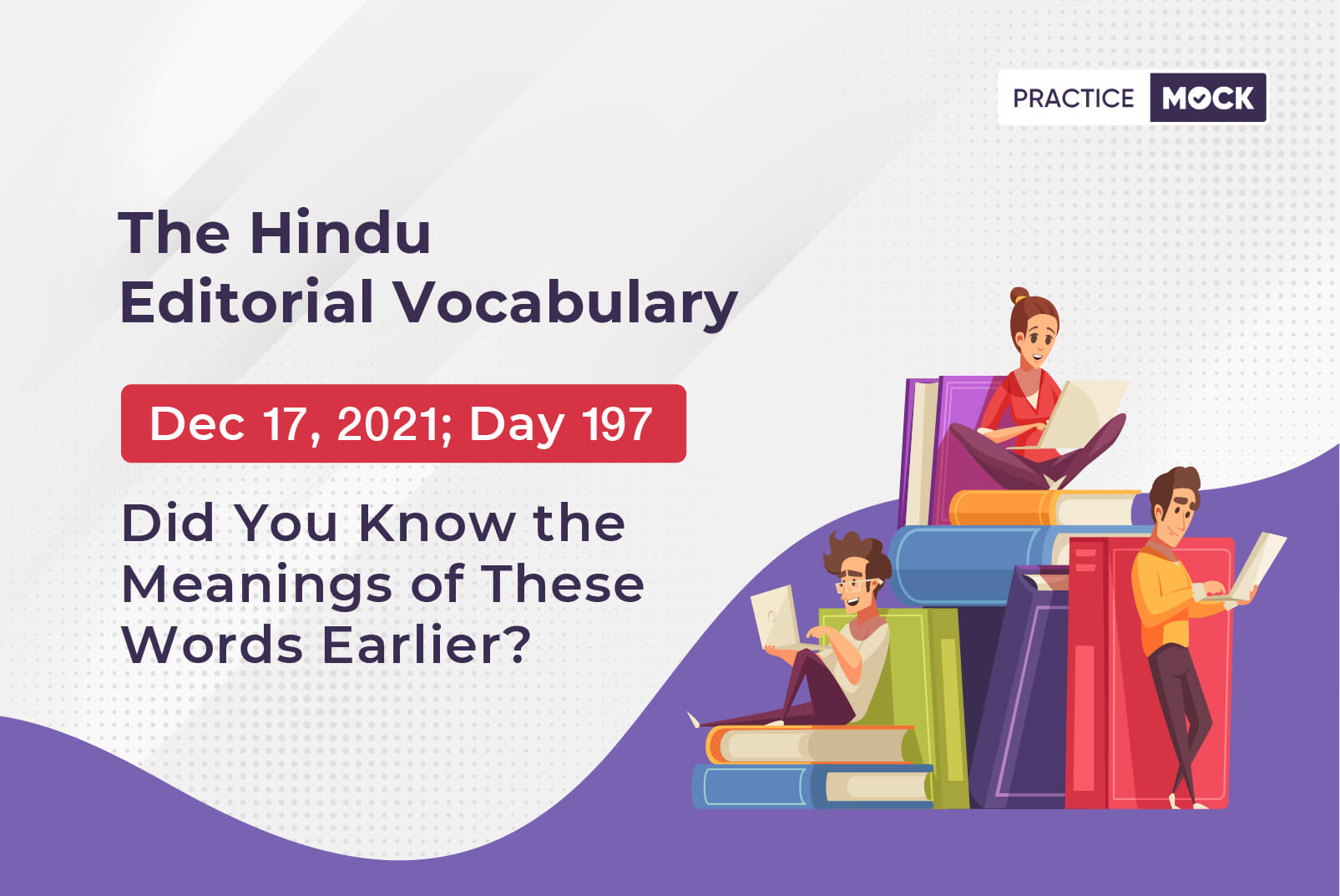 The Hindu Editorial Vocabulary– Dec 17, 2021; Day 197