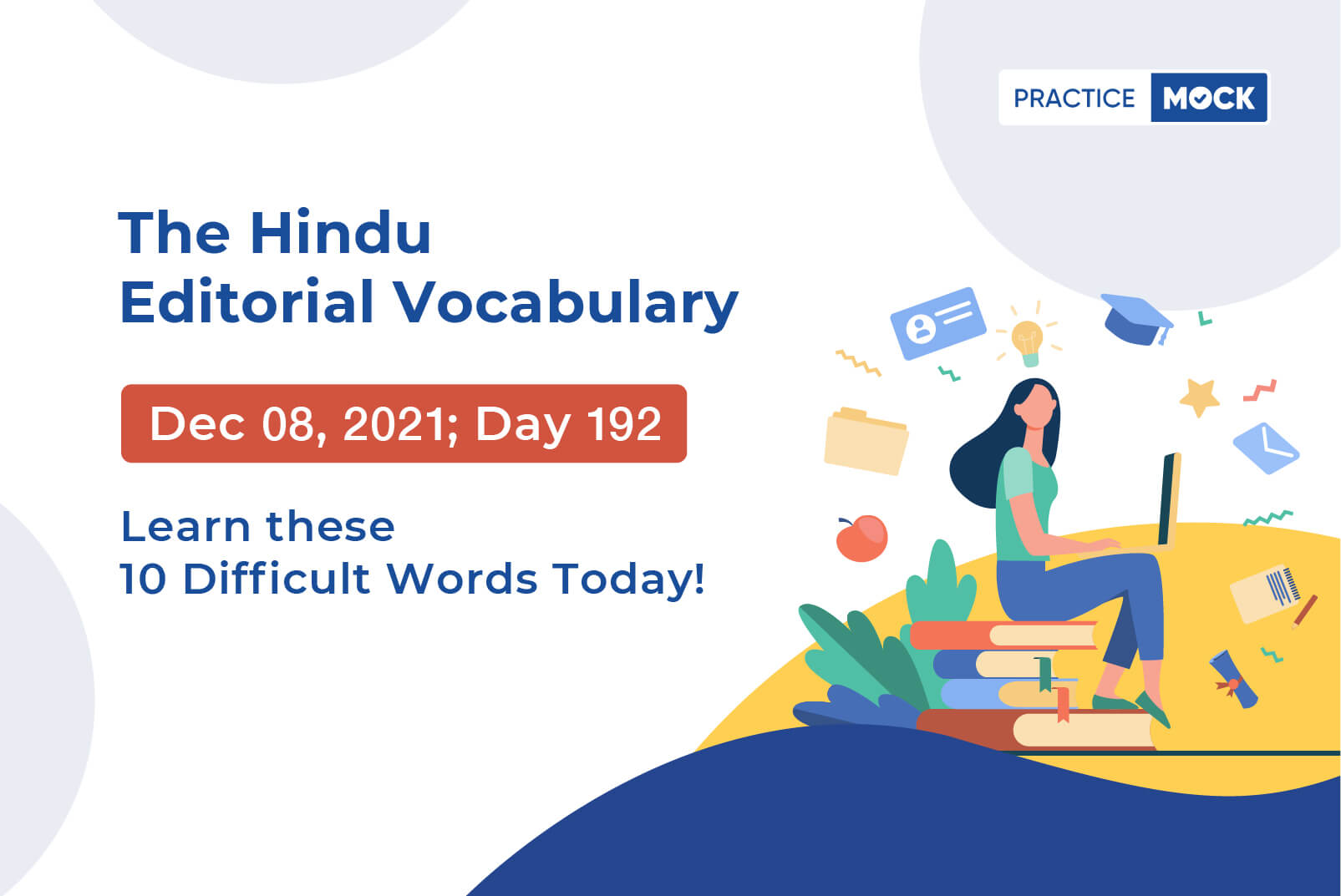 The Hindu Editorial Vocabulary– Dec 8, 2021; Day 192