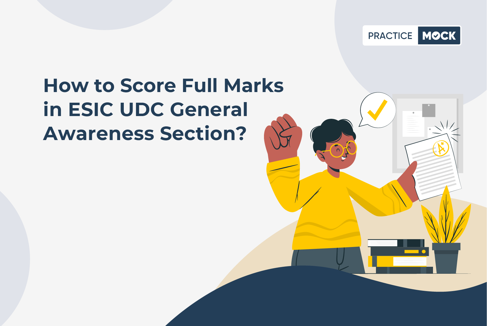 ESIC UDC 2022-General Awareness Section Strategy