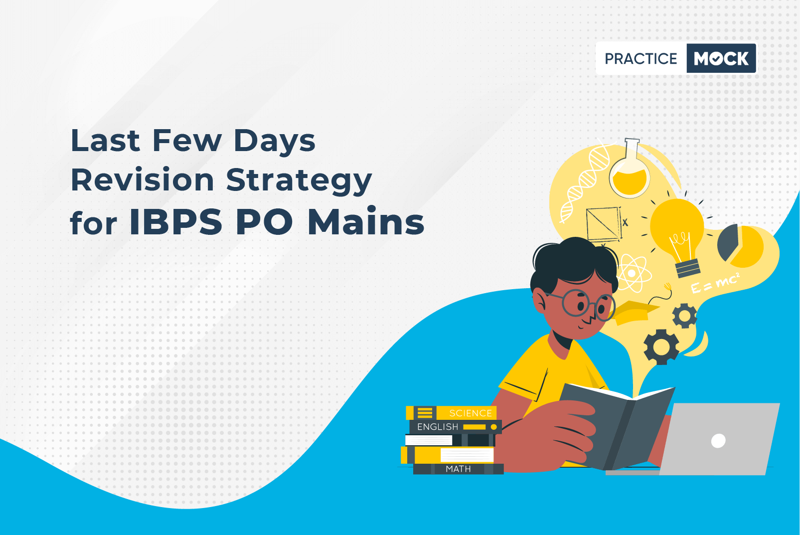 IBPS PO Mains Revision Strategy