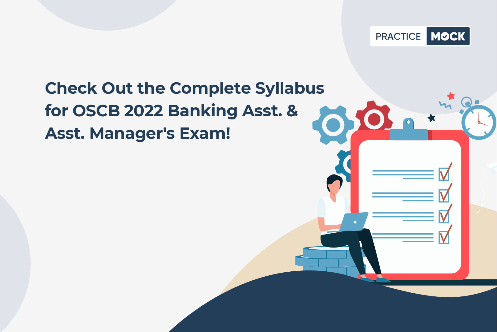 OSCB 2022 Exam Pattern & Syllabus for Banking Asst. & Asst. Manager