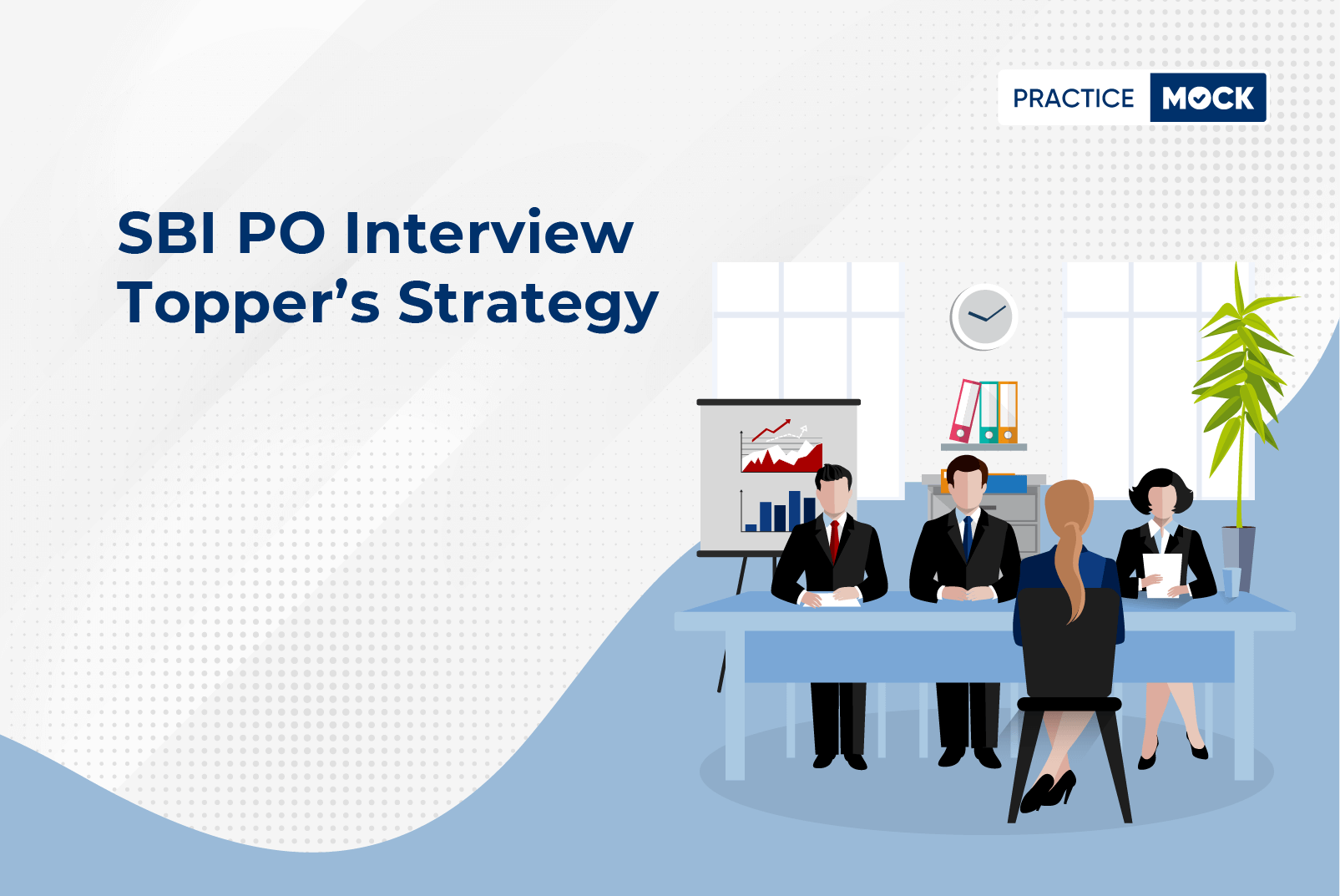 Tips to Crack SBI PO Interview Easily