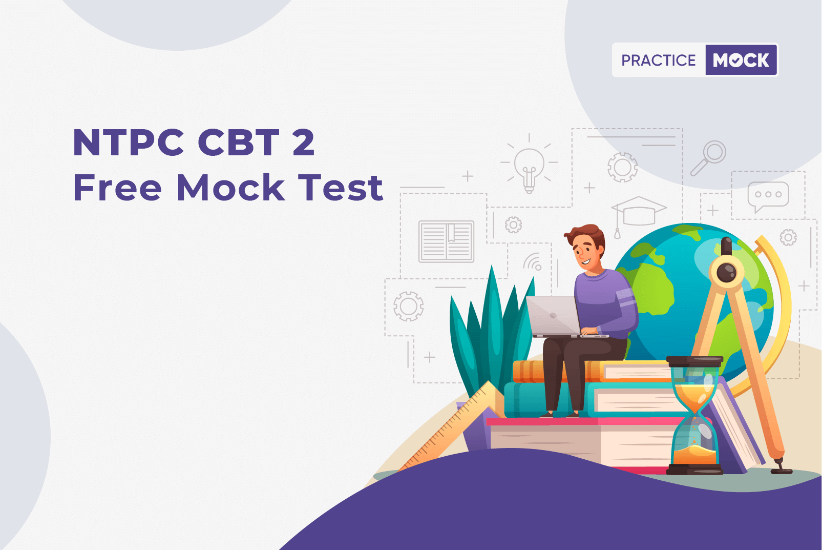 NTPC CBT 2 Free Mock Test