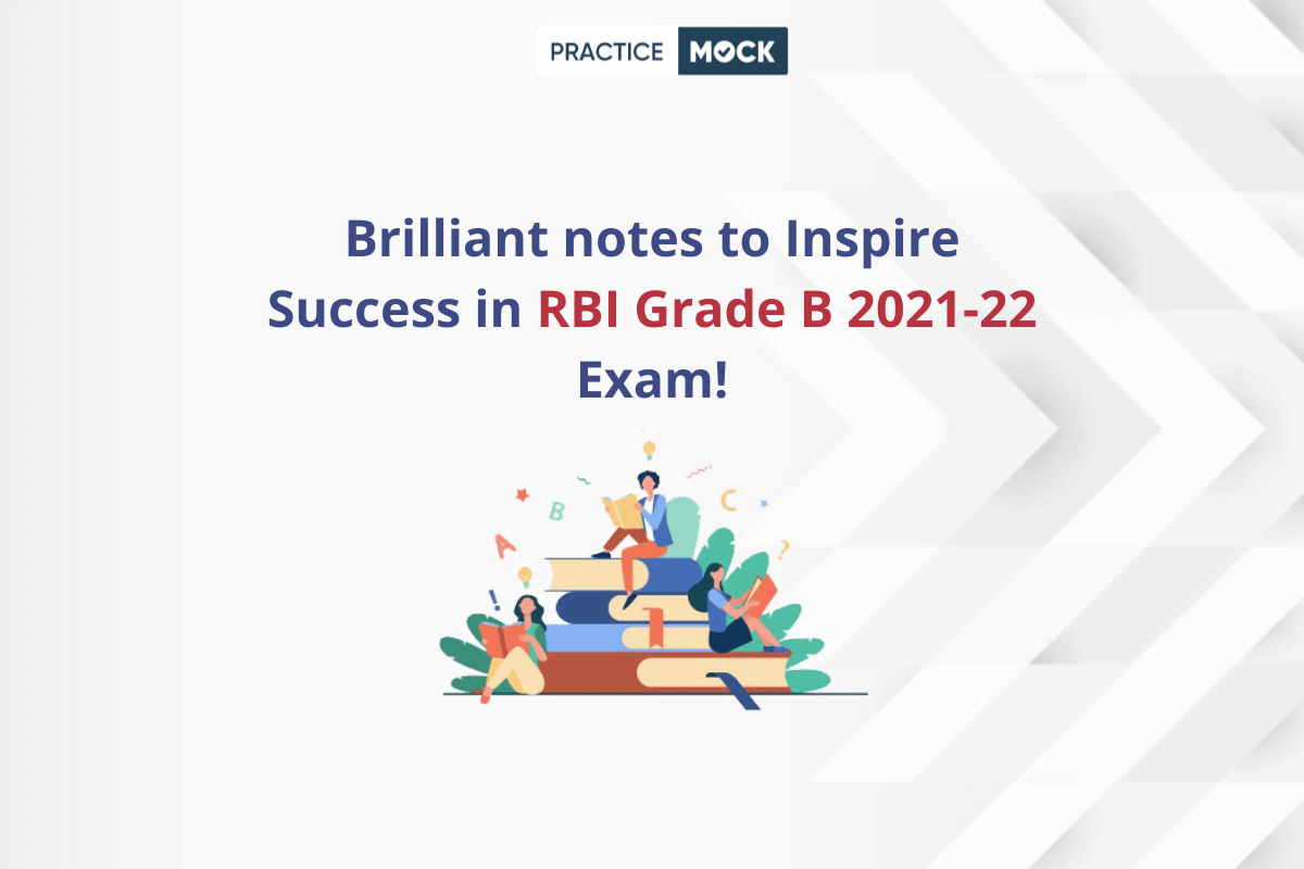 Best Notes for RBI Grade B Exam 2021-22