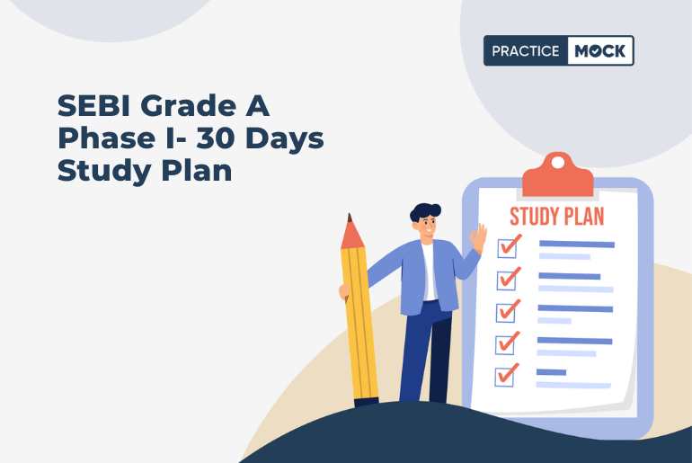 SEBI Grade A Phase I- 30 Days Study Plan