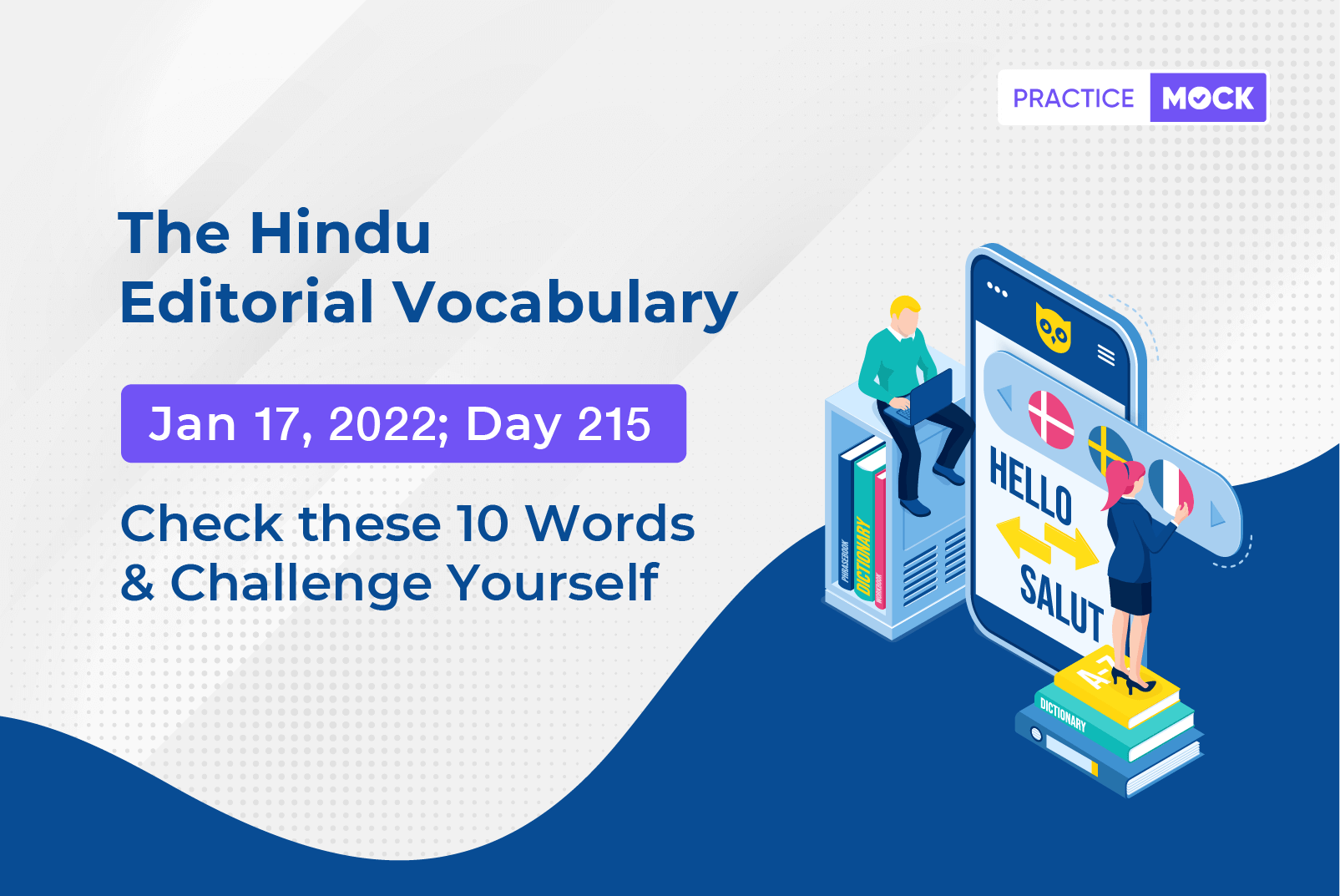 The Hindu Editorial Vocabulary– Jan 17, 2022; Day 215