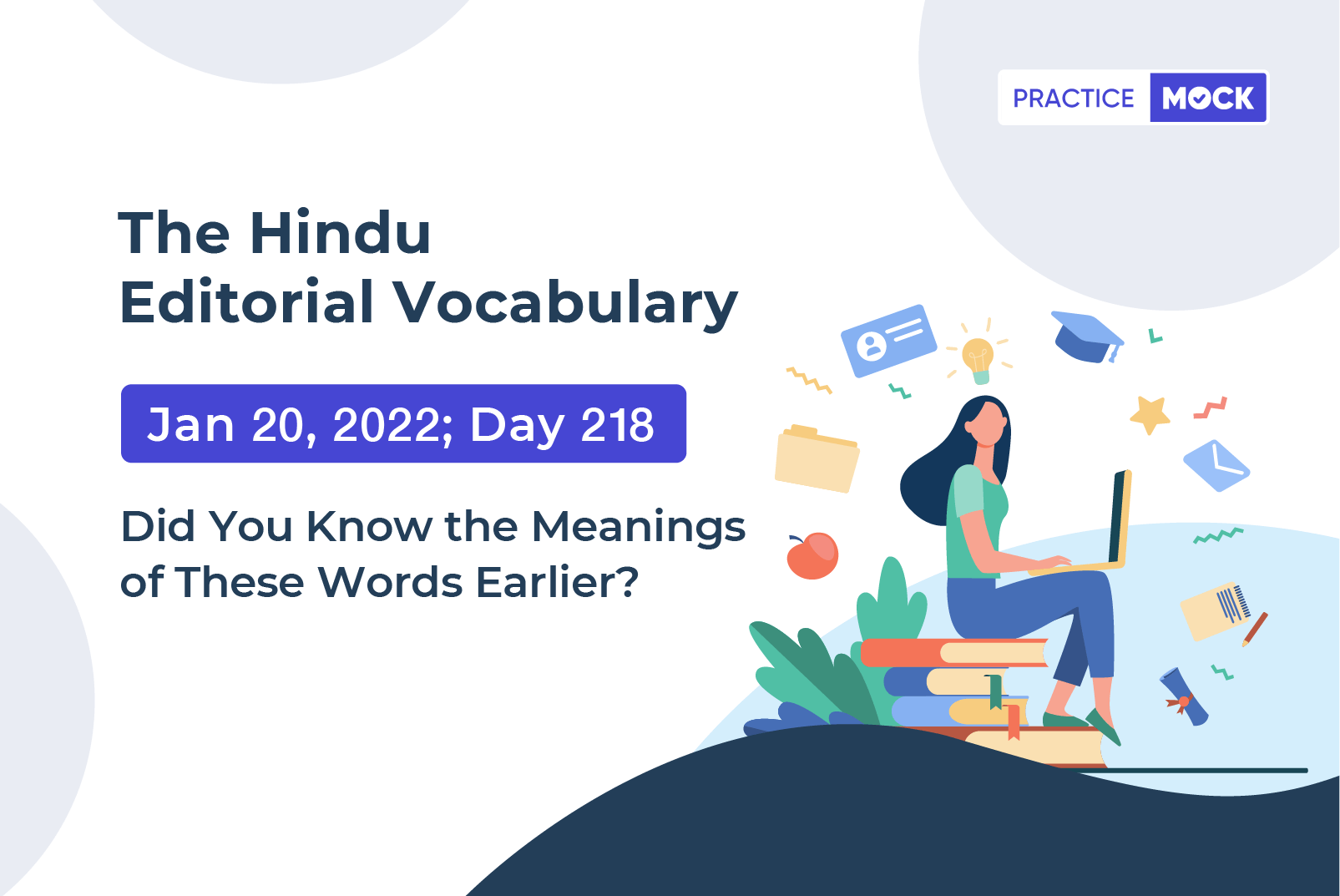The Hindu Editorial Vocabulary– Jan 20, 2022; Day 218