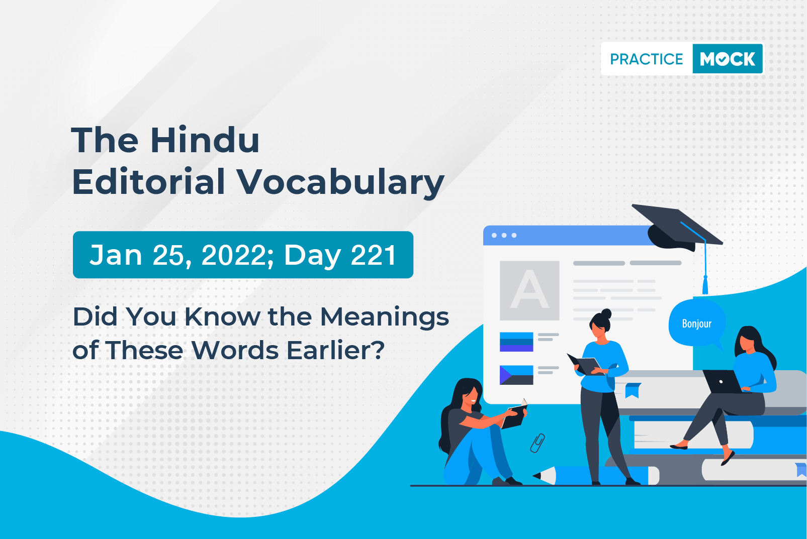 The Hindu Editorial Vocabulary– Jan 25, 2022; Day 221