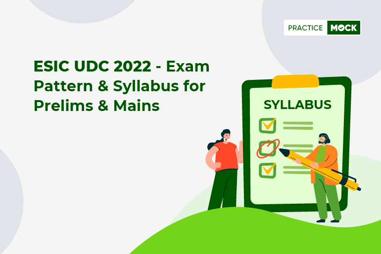 ESIC UDC 2022-Syllabus & Exam Pattern