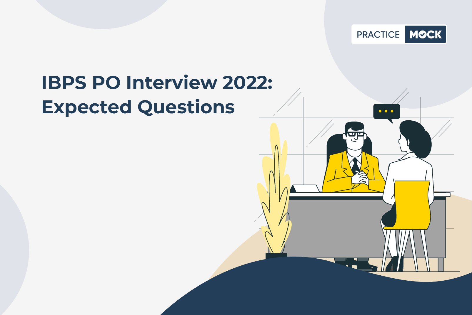 IBPS PO Interview Strategy 2022: Expected Questions