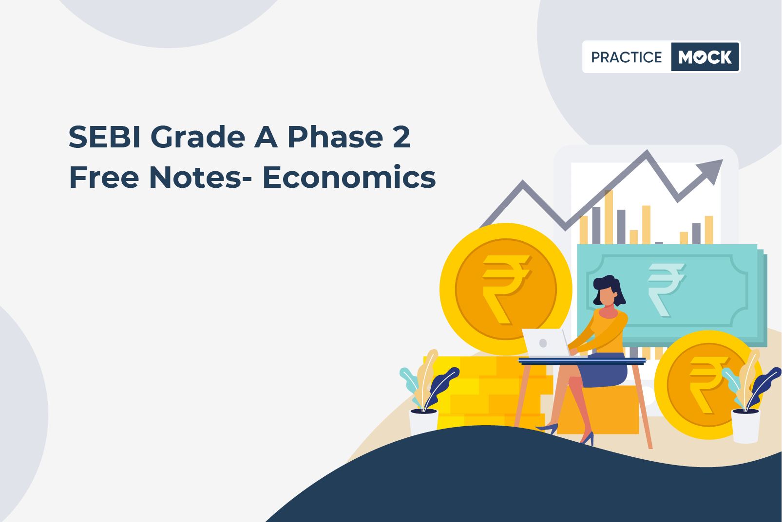 SEBI Grade A Phase 2 Free Notes Economics