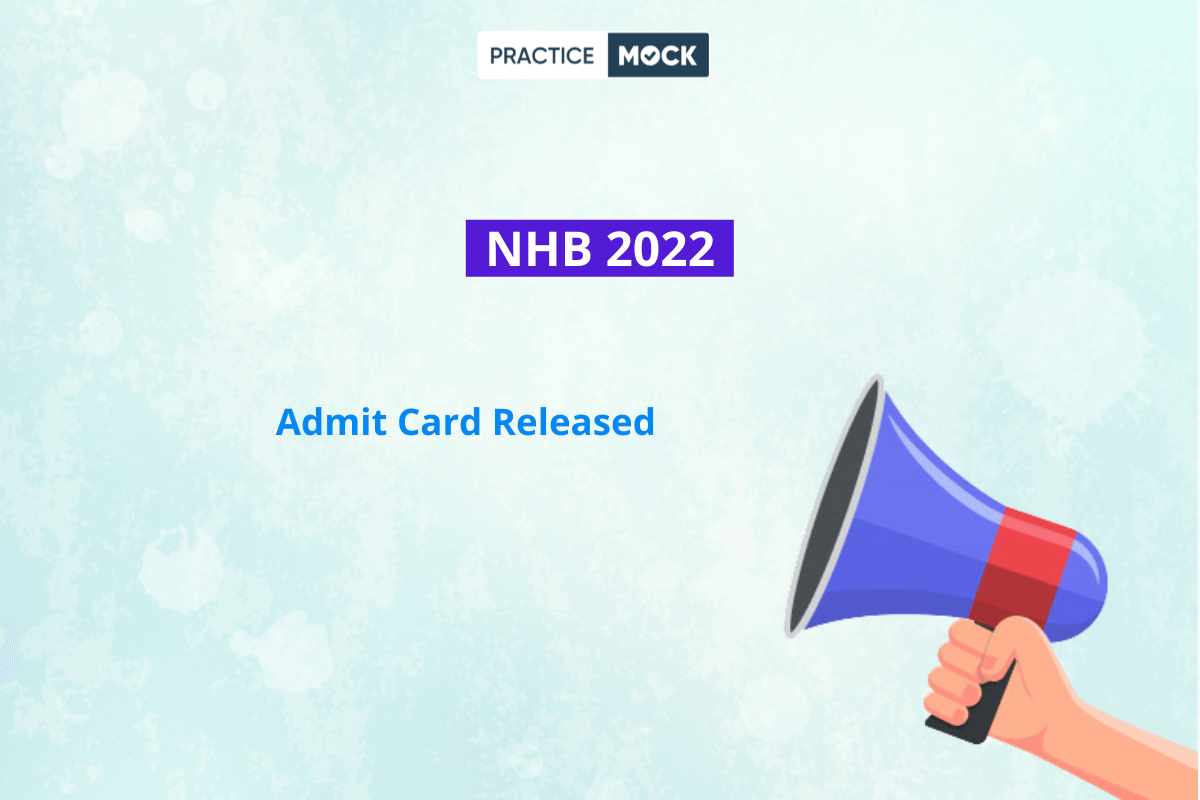 NHB 2022 Admit Card Released- Check Direct Link