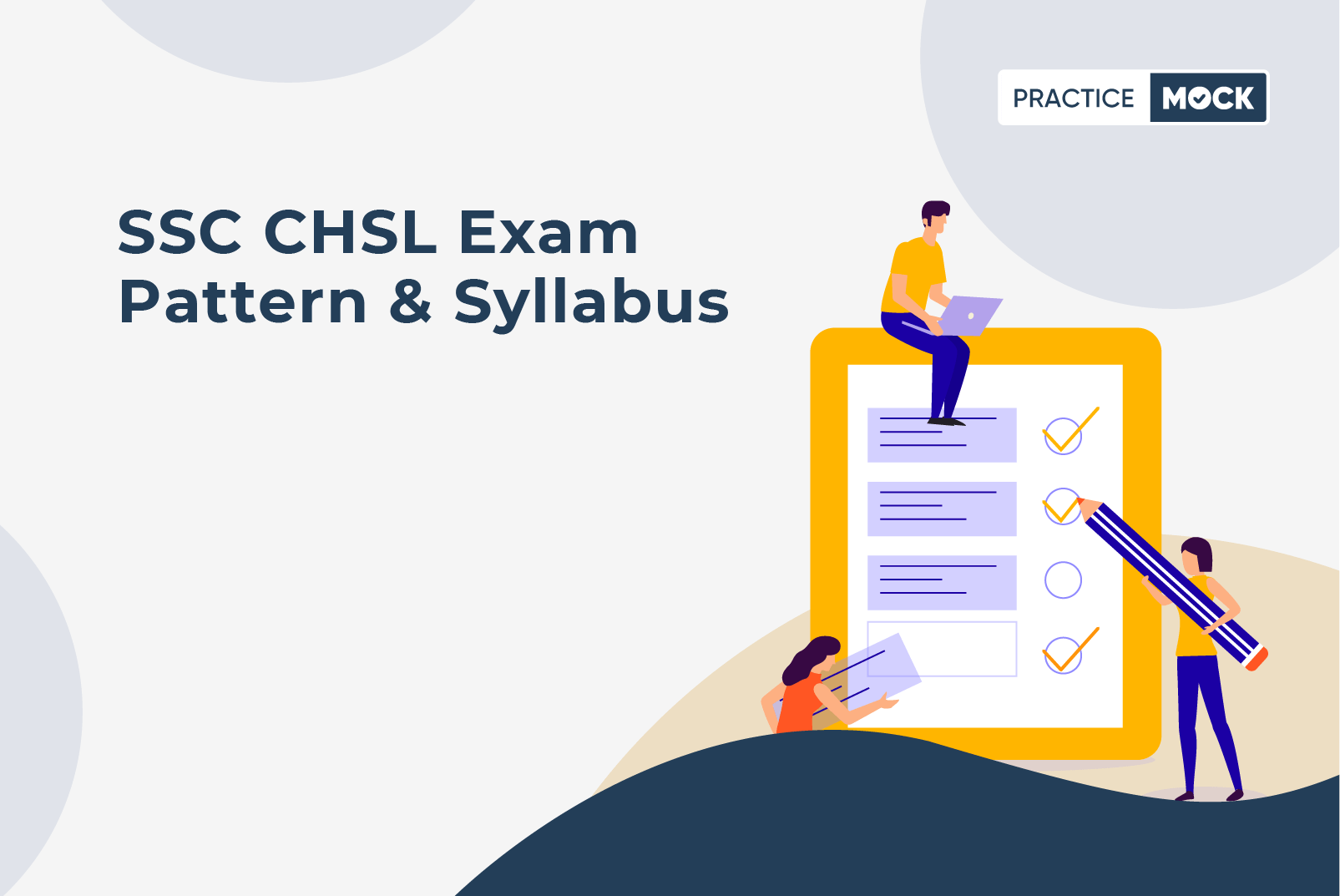 SSC CHSL Exam Pattern & Syllabus 2022