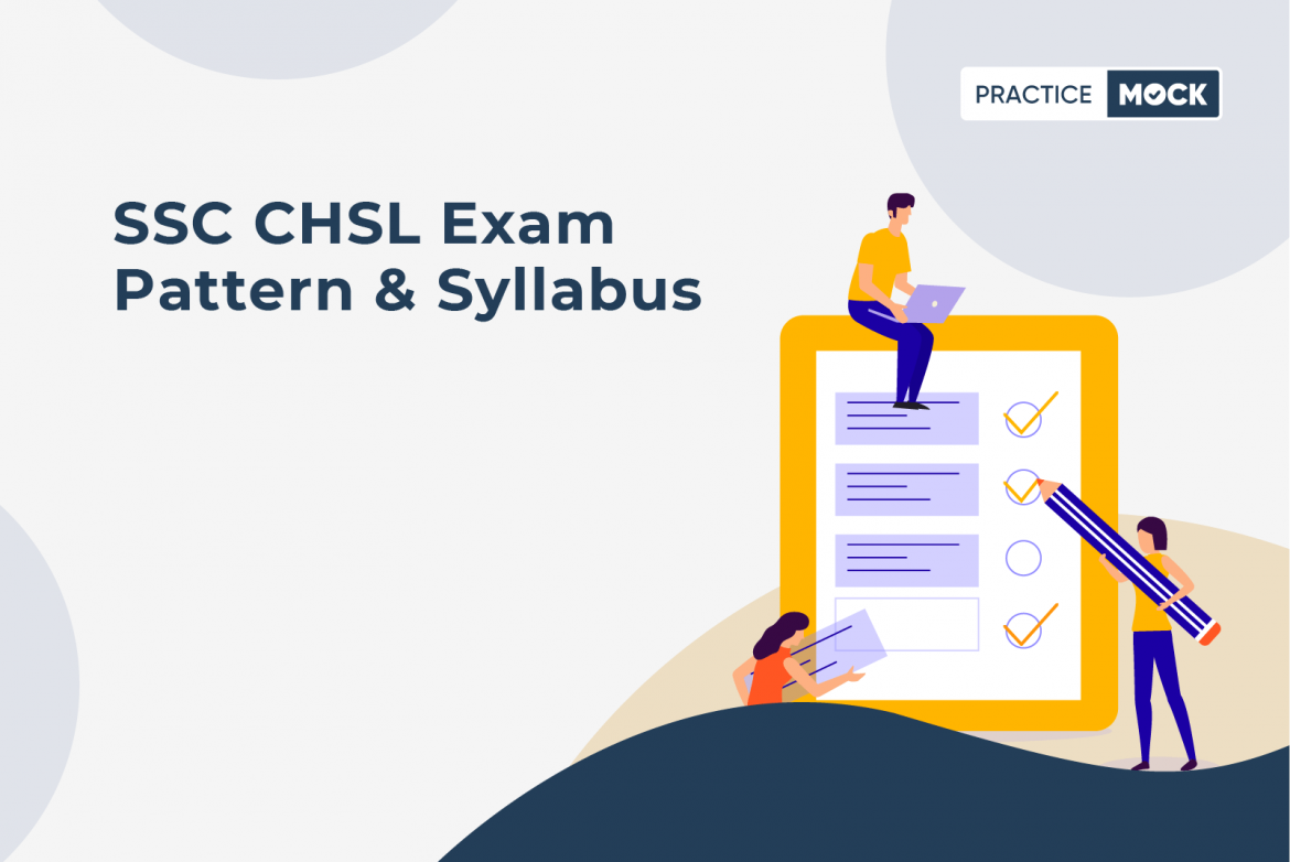 SSC CHSL Exam Pattern Syllabus 2022 PracticeMock