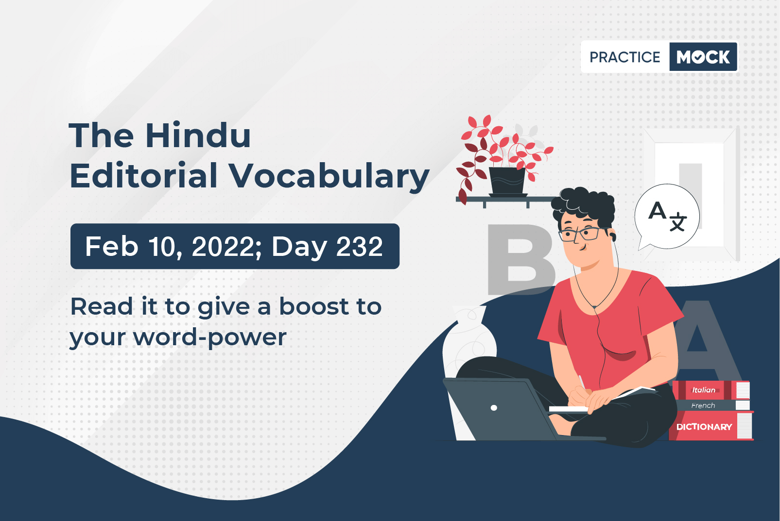 The Hindu Editorial Vocabulary– Feb 10, 2022; Day 232