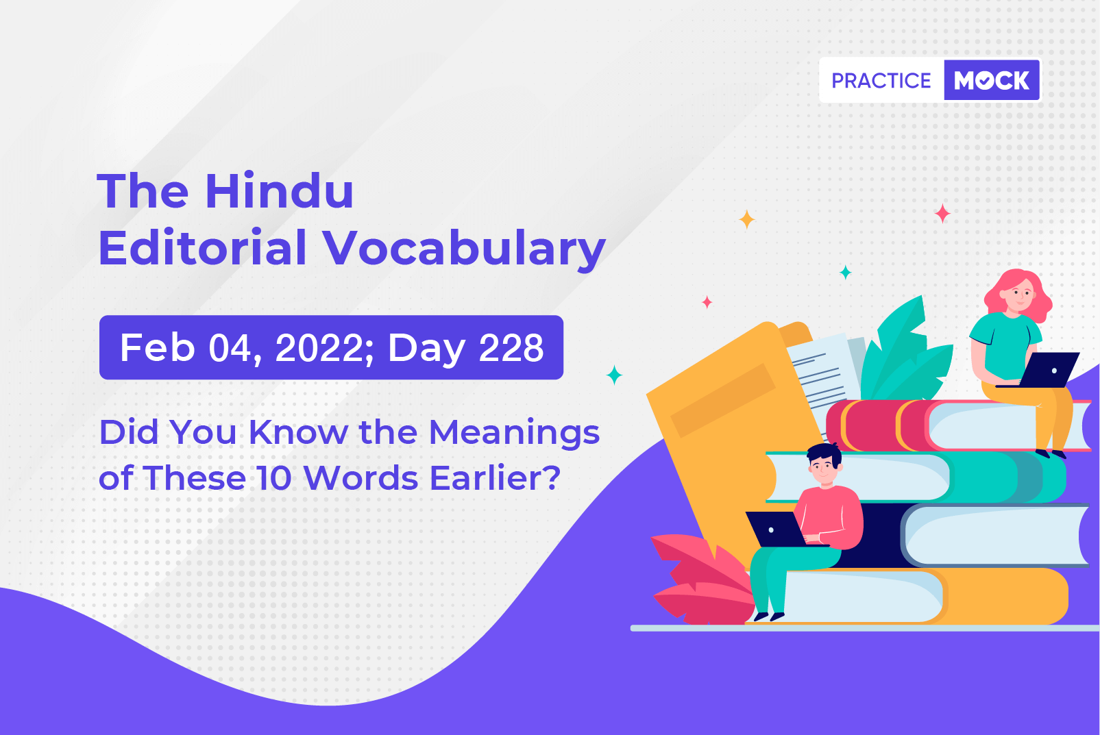 The Hindu Editorial Vocabulary– Feb 4, 2022; Day 228