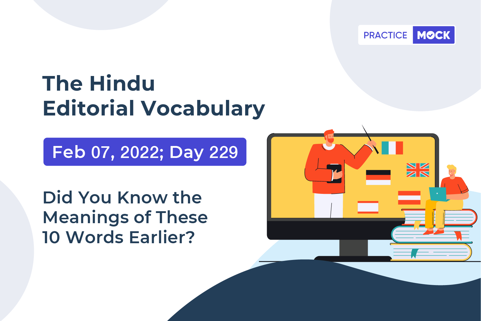The Hindu Editorial Vocabulary– Feb 7, 2022; Day 229