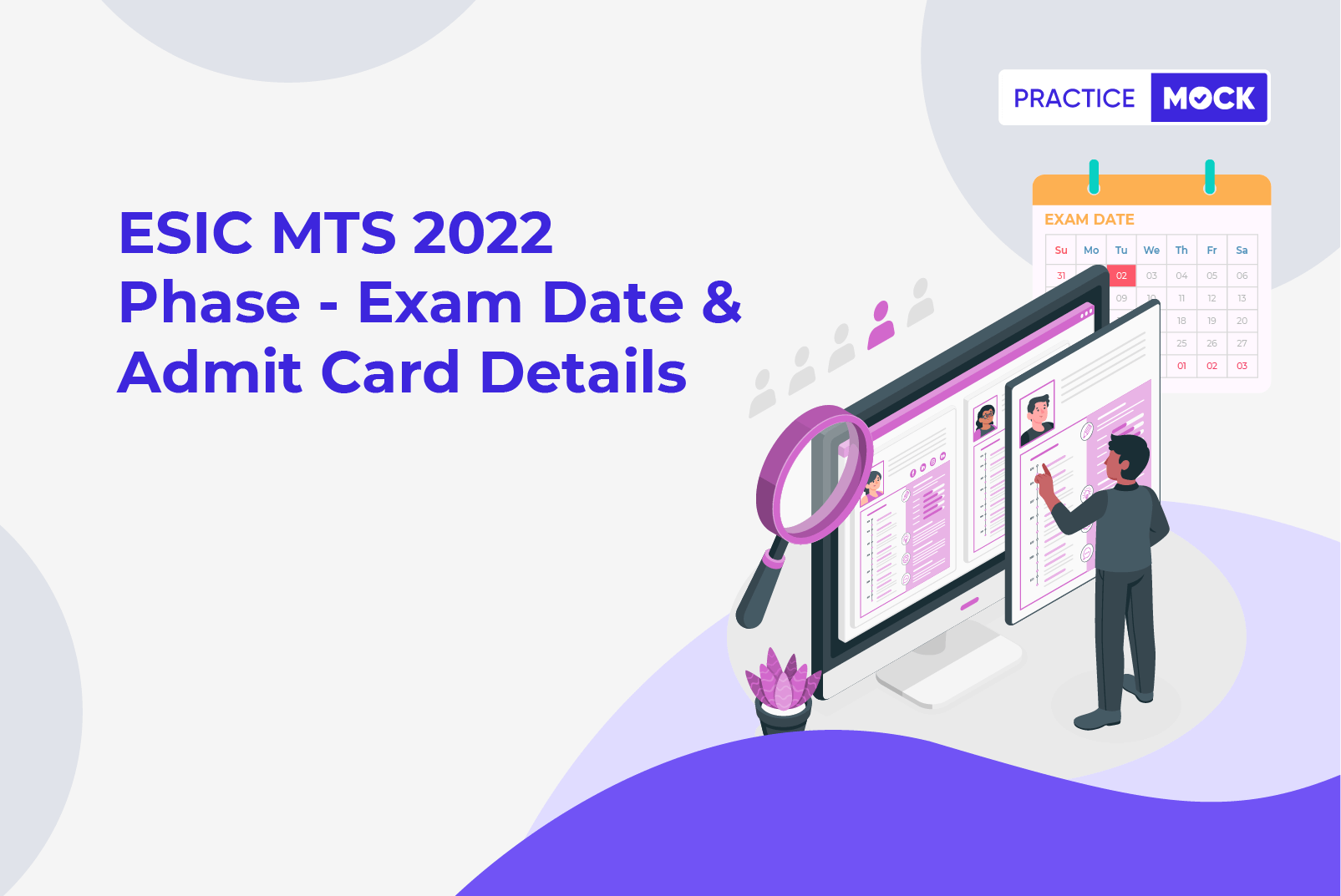 ESIC MTS 2022 Phase -Exam Date& Admit Card Details